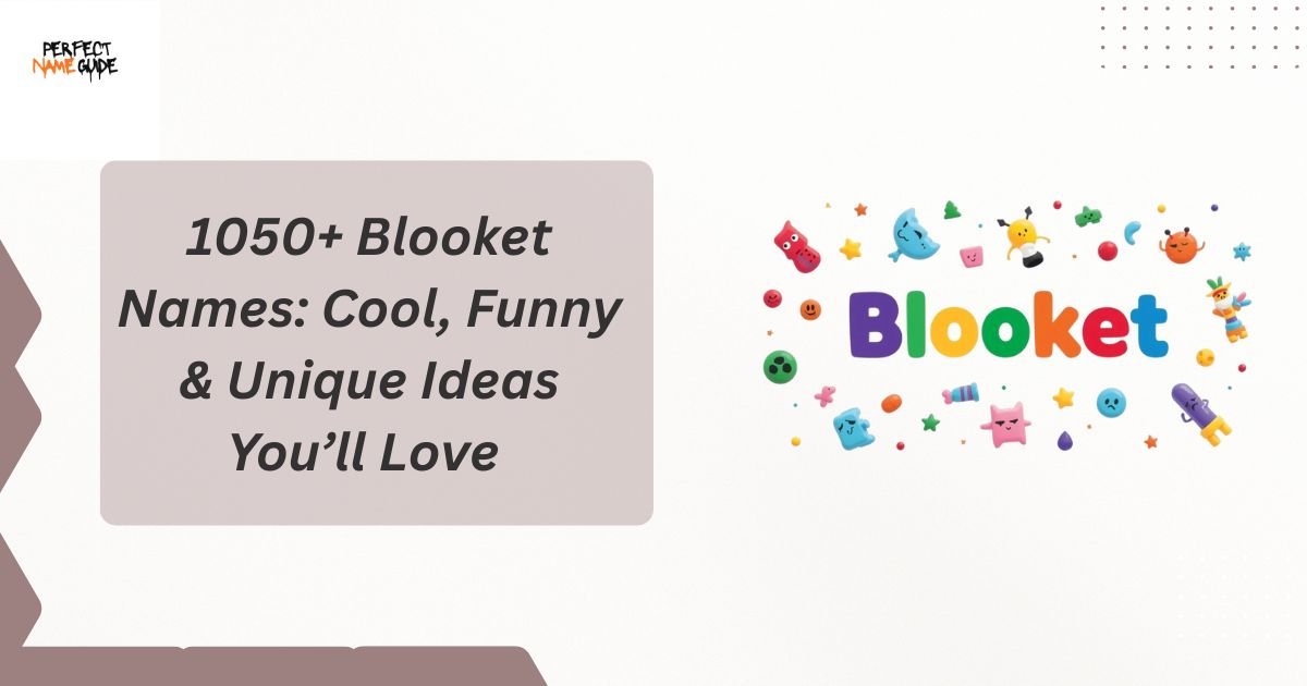 Blooket Names