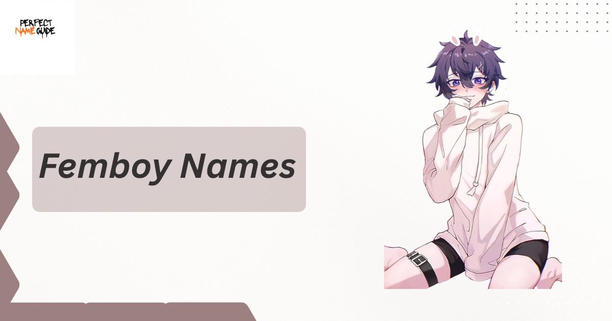 Femboy Names
