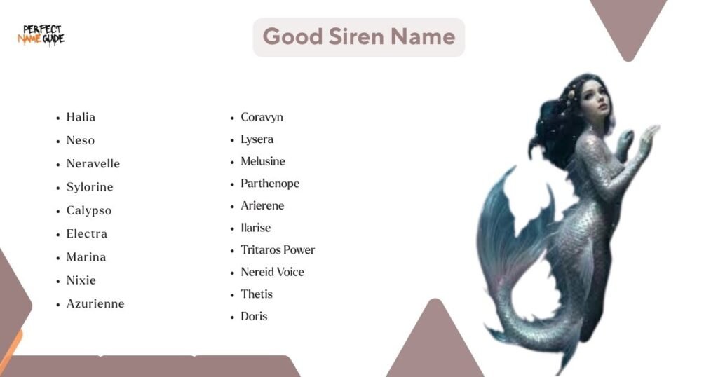 Good Siren Name