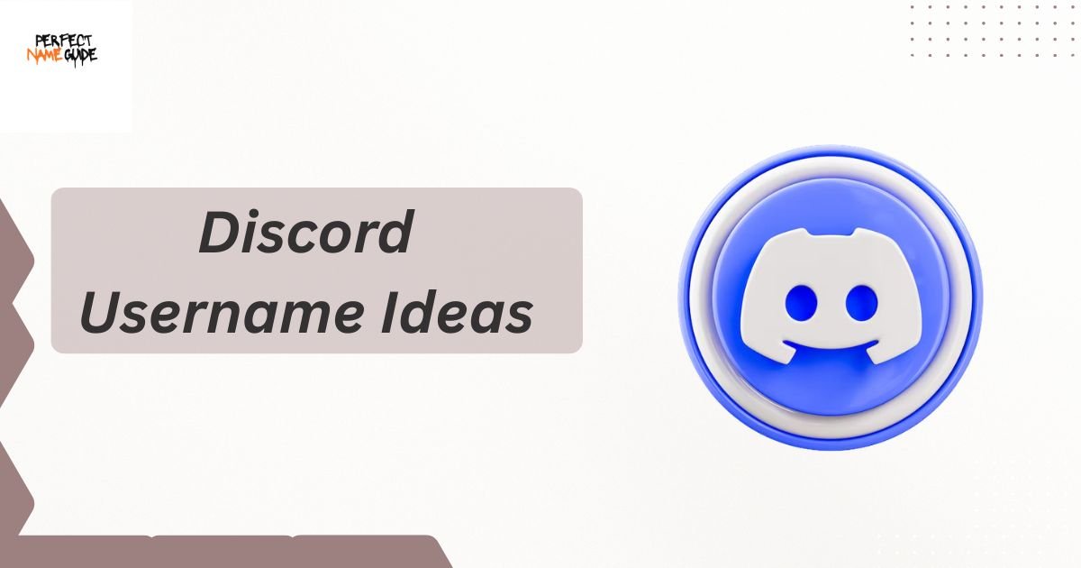 Discord Username Ideas