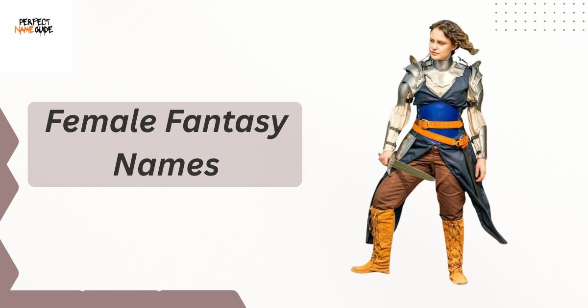 Female Fantasy Names