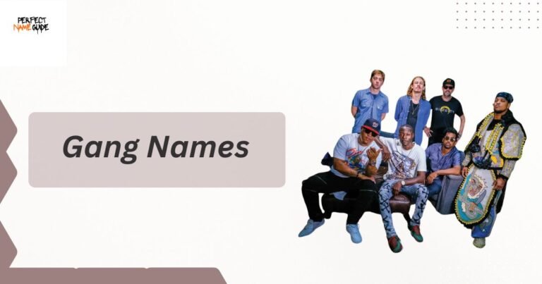 Gang Names