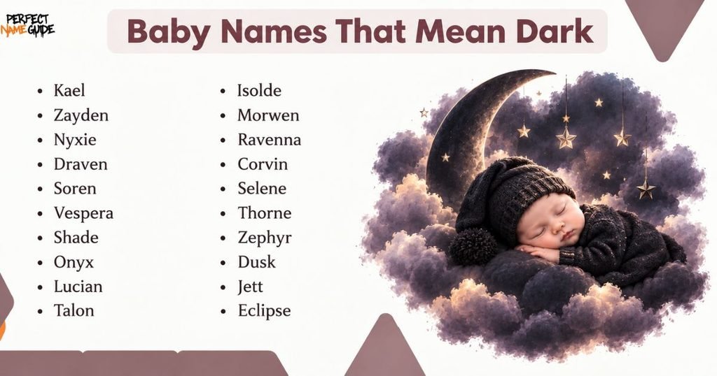 Baby Names That Mean Dark